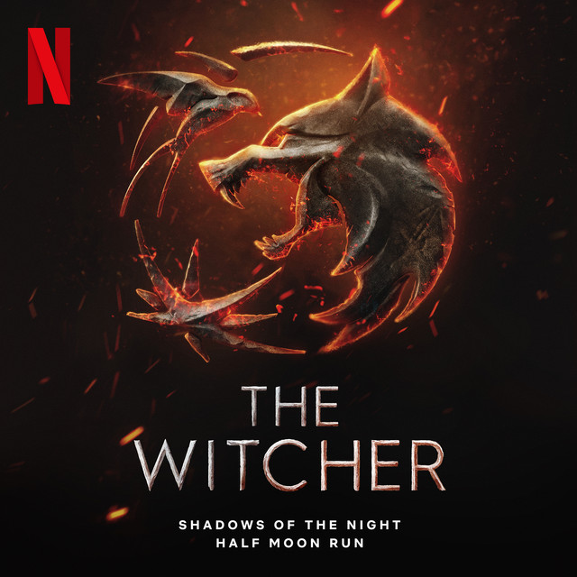 Shadows of the Night (From the Netflix Series The Witcher)