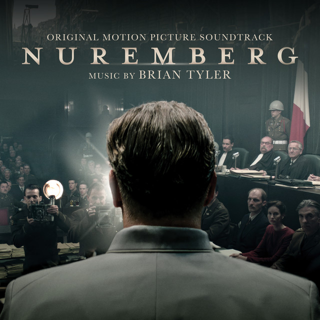 Nuremberg (Original Motion Picture Soundtrack)