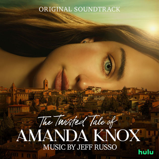 The Twisted Tale of Amanda Knox (Original Soundtrack)