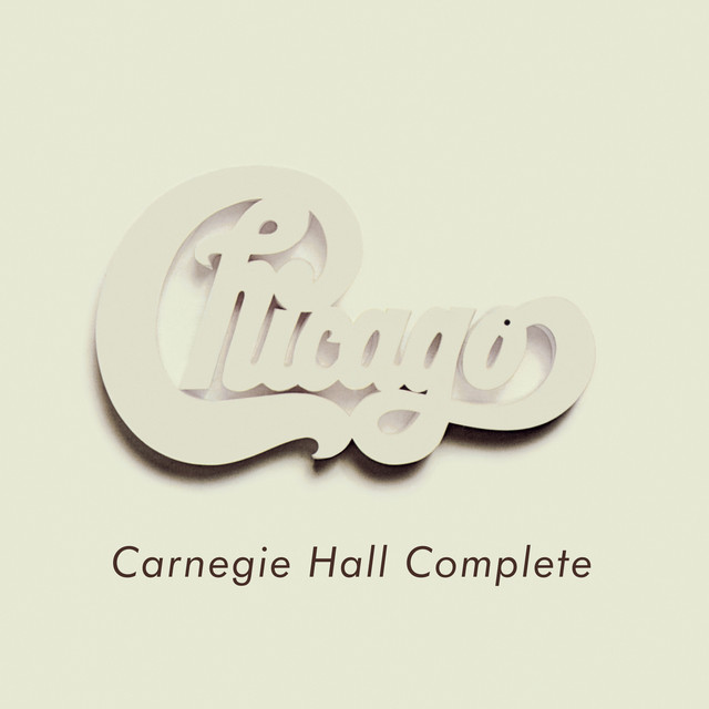 Chicago at Carnegie Hall - Complete (Live)