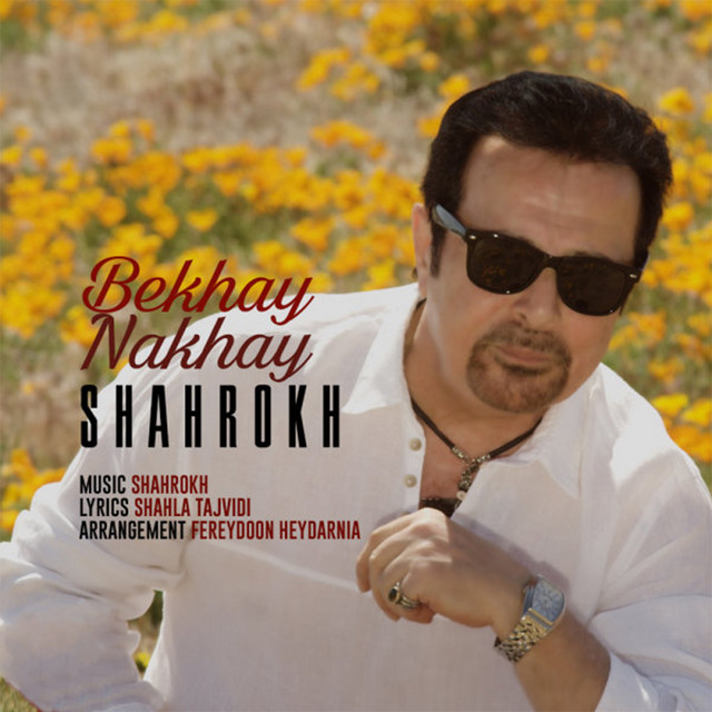Bekhay Nakhay​