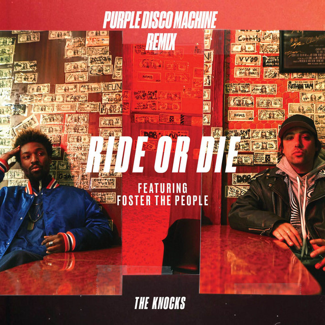 Ride or Die (feat. Foster the People) [Purple Disco Machine Remix]