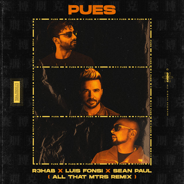 Pues (with Luis Fonsi & Sean Paul) [All That MTRS Remix]
