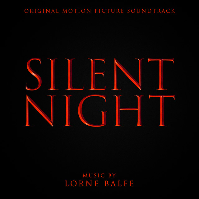 Silent Night (Original Motion Picture Soundtrack)