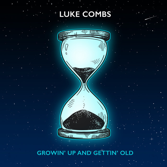Growin' Up and Gettin' Old