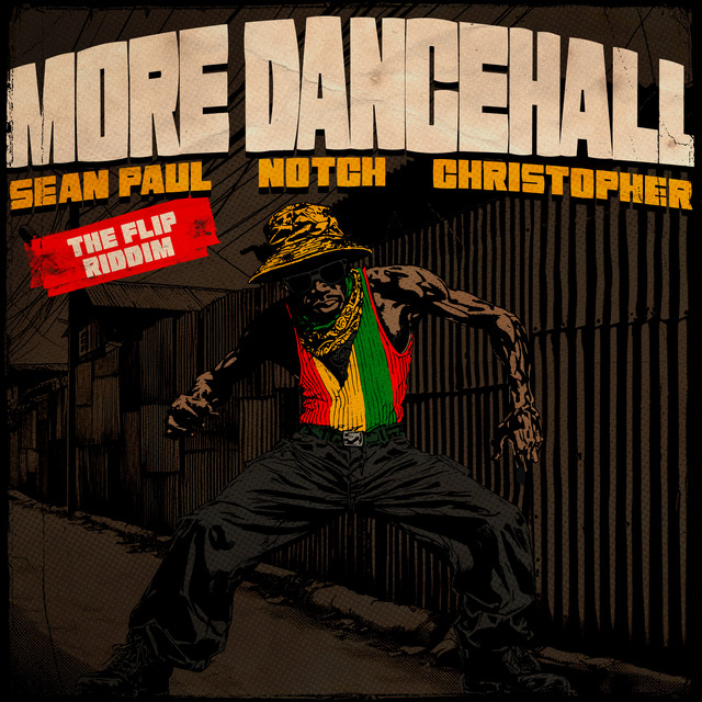 More Dancehall: The Flip Riddim