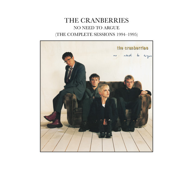 No Need To Argue (The Complete Sessions 1994-1995)
