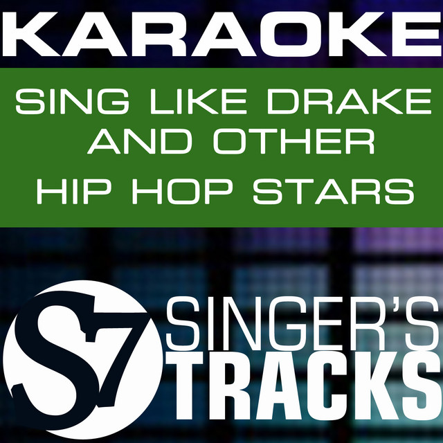Karaoke: Sing Like Drake and Other Hip Hop Stars