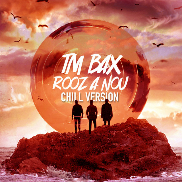 Rooz A Nou (Chill Version)