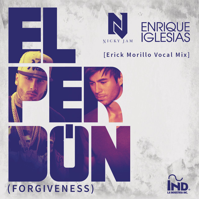 El Perdón [(Forgiveness)[Erick Morillo Vocal Mix]]