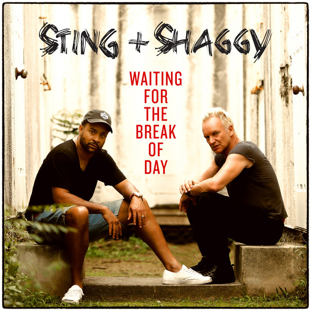 Waiting For The Break Of Day (with Shaggy)