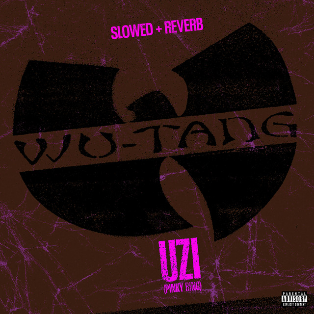 Uzi (Pinky Ring) (feat. U-God, Raekwon, Ghostface Killah, RZA, Method Man, Inspectah Deck, Masta Killa & GZA) [slowed + reverb]