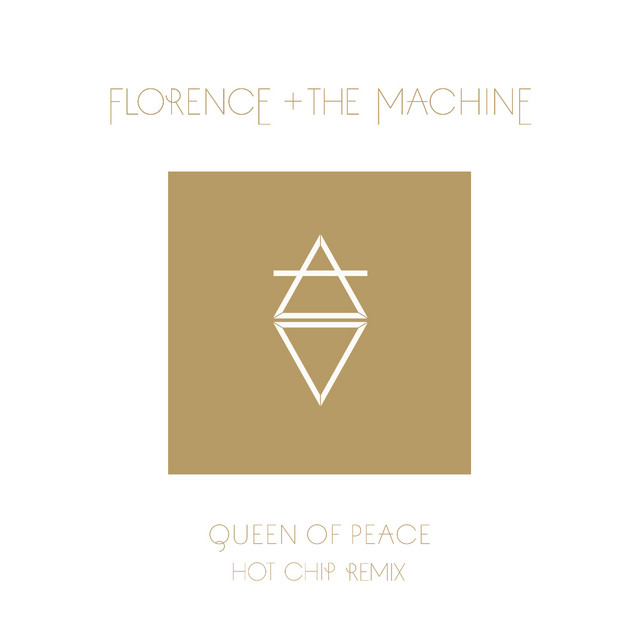 Queen Of Peace (Hot Chip Remix)