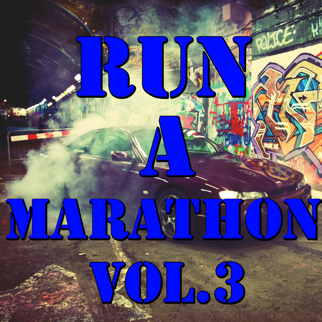 Run A Marathon, Vol.3