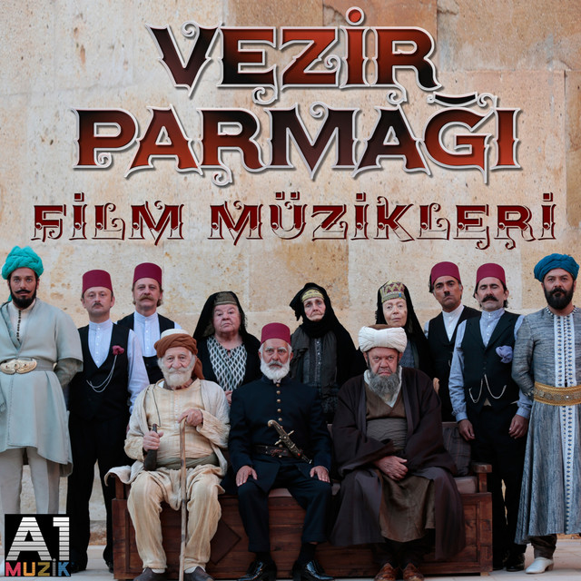 Vezir Parmağı (Orijinal Film Müziği)