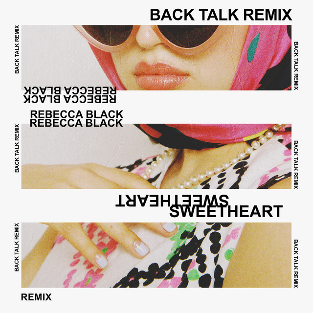 Sweetheart (Back Talk Remix)