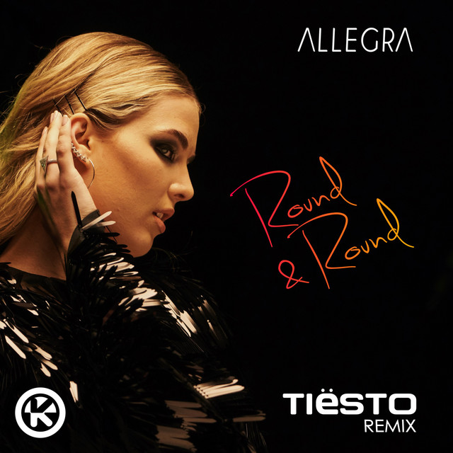 Round & Round (Tiësto Remix)