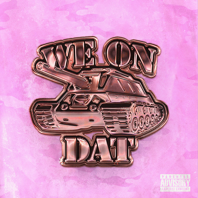 We On Dat