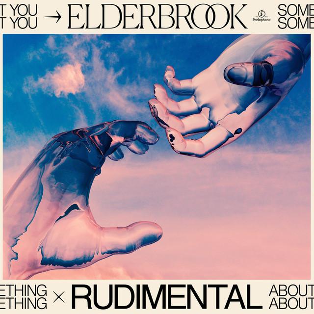 Something About You (feat. Rudimental) [Chill Mix]