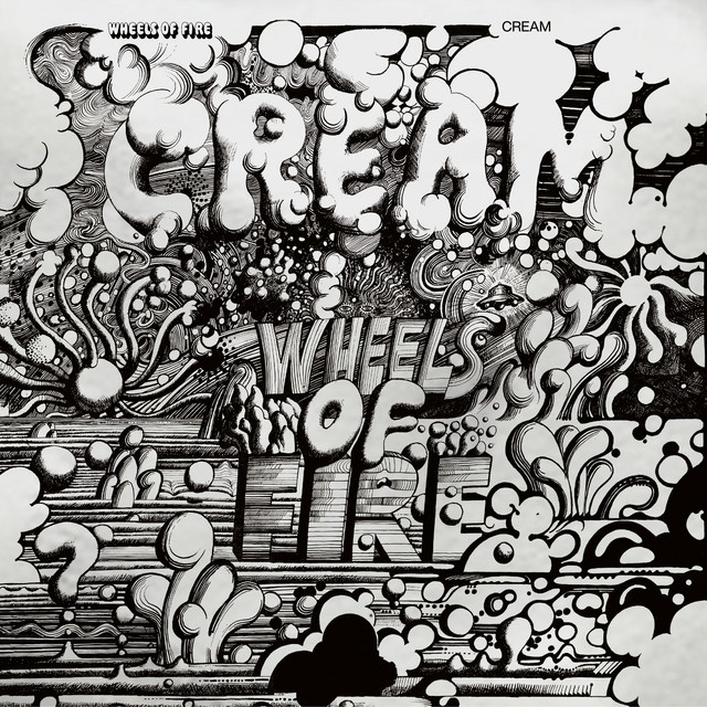 Wheels Of Fire (Expanded Deluxe Edition)