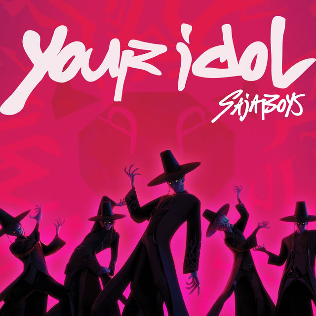 Your Idol (from the Netflix film KPop Demon Hunters)