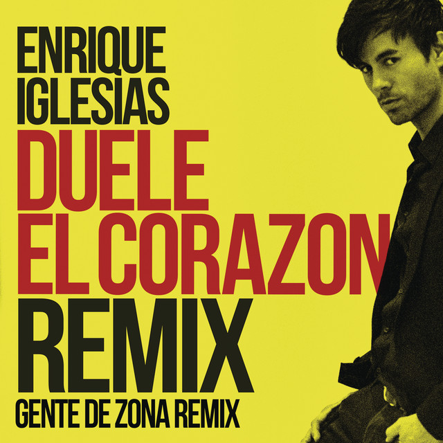 DUELE EL CORAZON (feat. Gente de Zona & Wisin) [Remix]
