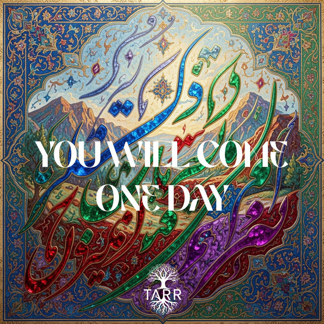 You Will Come One Day