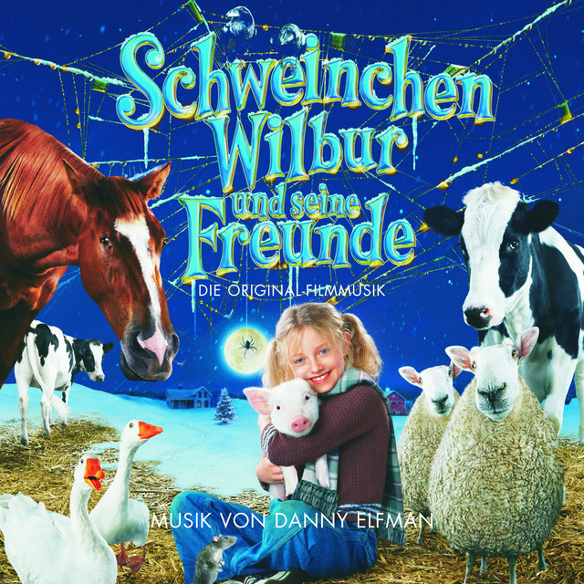 Schweinchen Wilbur und seine Freunde OST