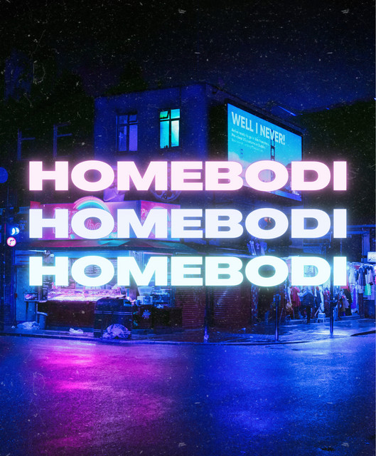 Homebodi