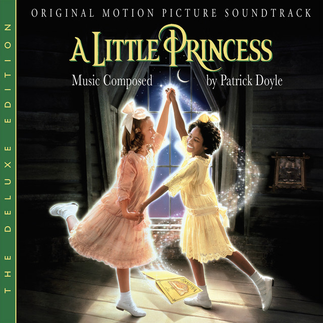 A Little Princess (Original Motion Picture Soundtrack / The Deluxe Edition)