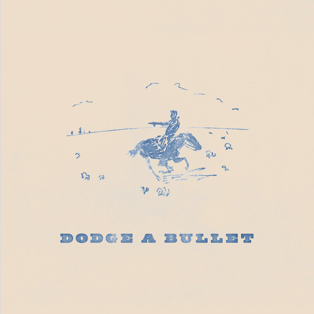 Dodge a Bullet