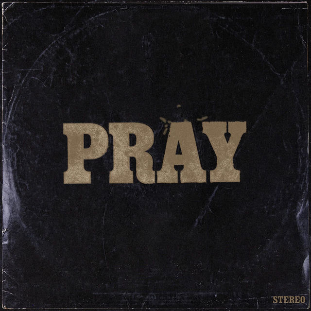 Pray