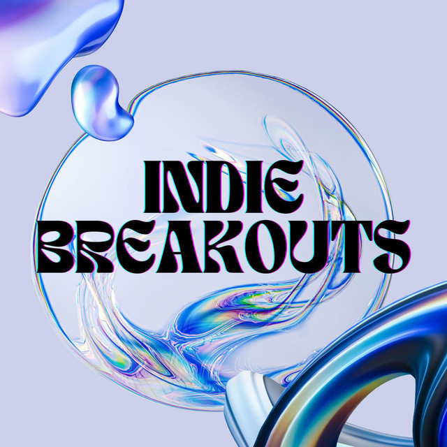 Indie Breakouts
