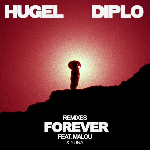 Forever (feat. Malou & Yuna) [Remixes]