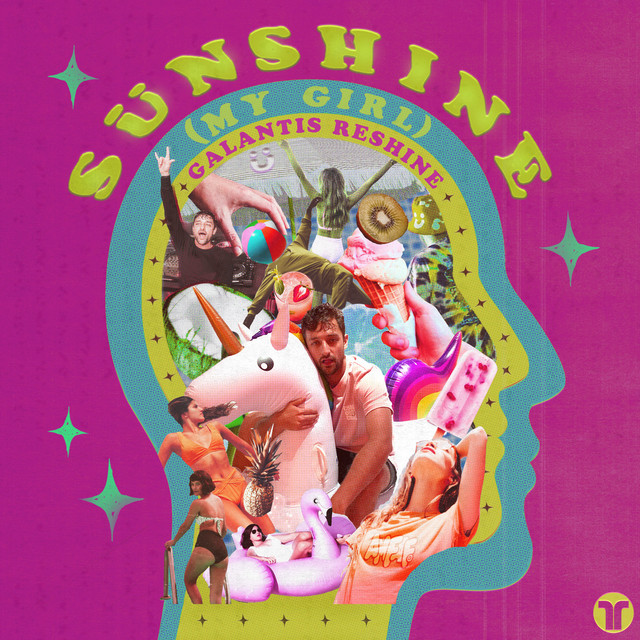 Sunshine (My Girl) [Galantis Reshine]