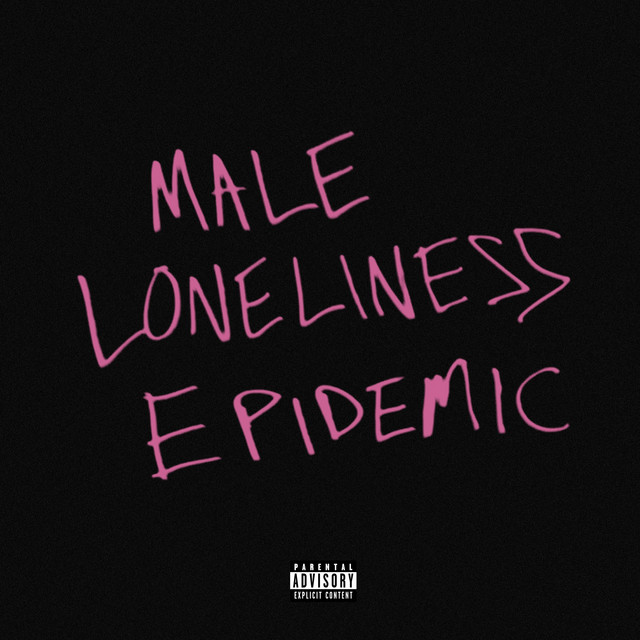 MALE LONELINESS EPIDEMIC