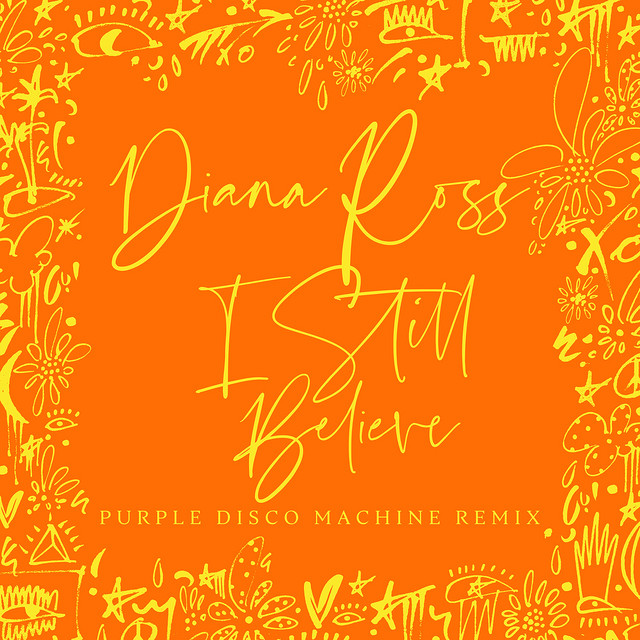 I Still Believe (Purple Disco Machine Remix)