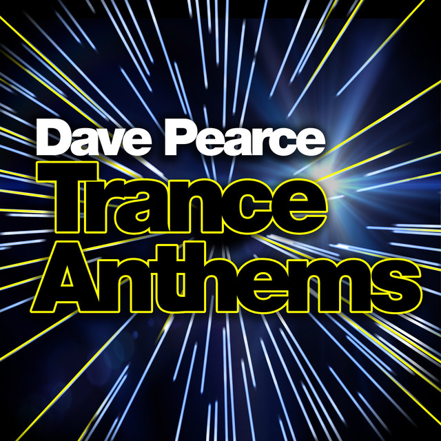 Dave Pearce Trance Anthems