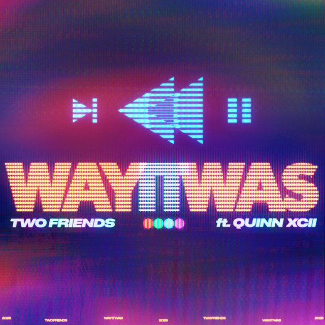 Way It Was (Feat. Quinn XCII)