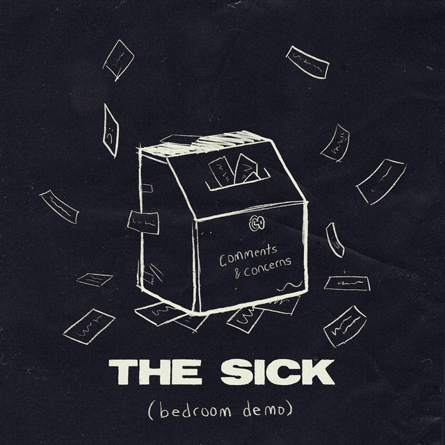 The Sick (bedroom demo)
