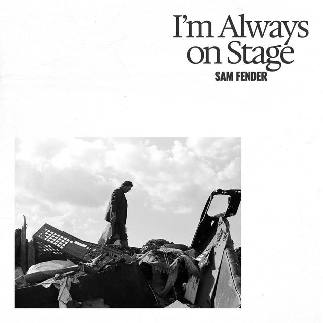 I'm Always On Stage
