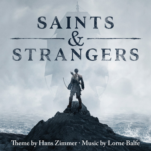 Saints & Strangers (Music from the Miniseries)