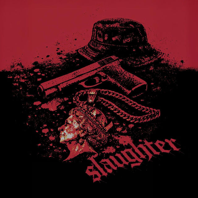 SLAUGHTER