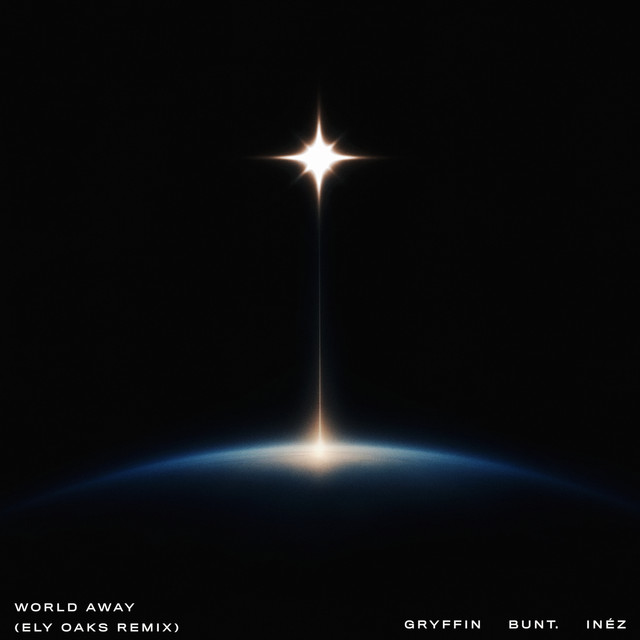 World Away (Ely Oaks Remix)