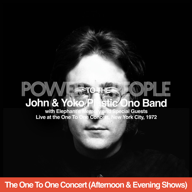 Power To The People (Live At The One To One Concert - Afternoon & Evening Shows)