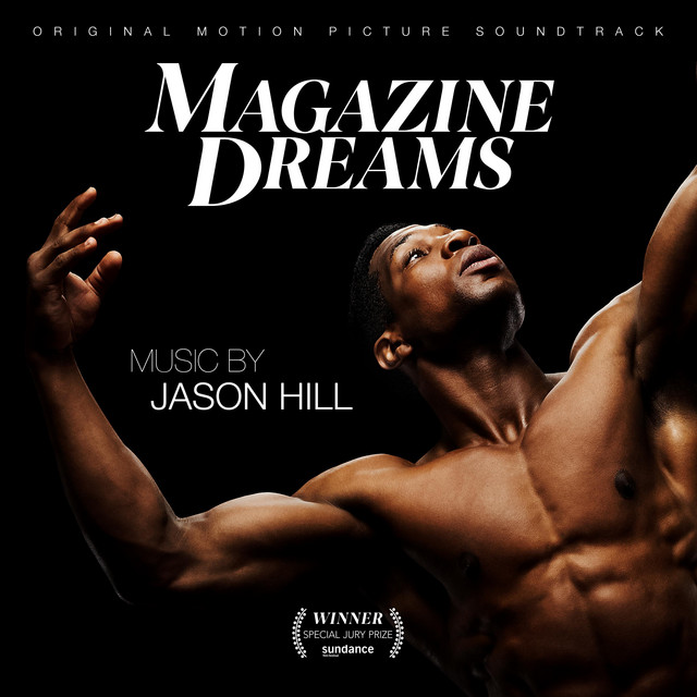 Magazine Dreams (Original Motion Picture Soundtrack)