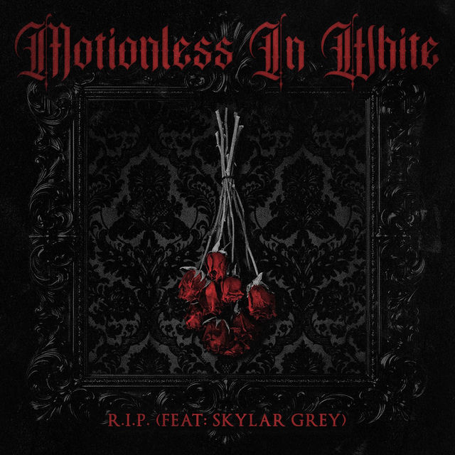 R.I.P. (feat. Skylar Grey)