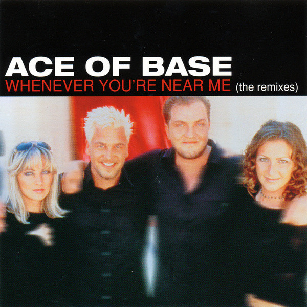Whenever You're Near Me (The Remixes)