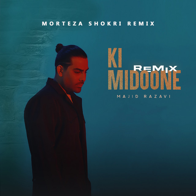 Morteza Shokri Remix