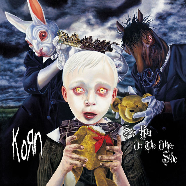 See You On The Other Side (20th Anniversary Edition - Remastered)